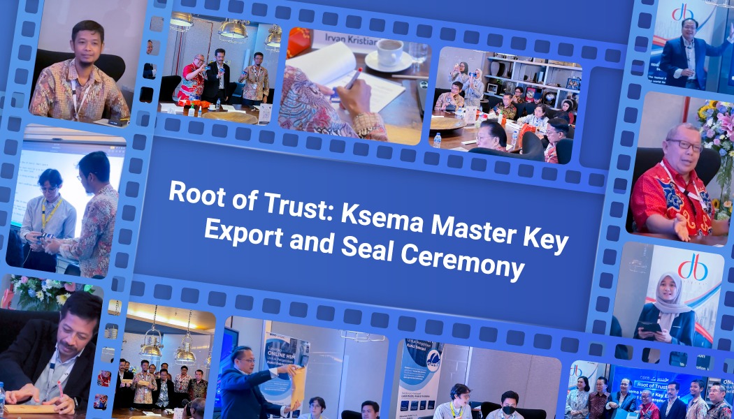 Seremoni Master Key Ksema, Wujud Transparansi Keamanan Digital